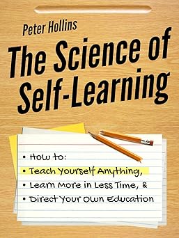 The Science of Self-Learning