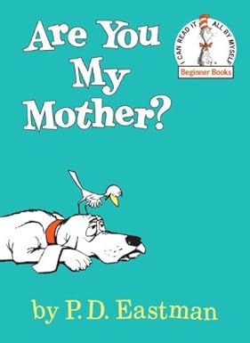 Are You My Mother? (Beginner Books)