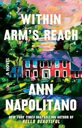 Within Arm's Reach: A Novel