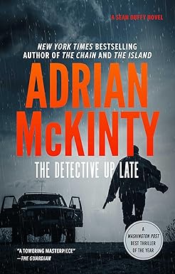 The Detective Up Late (The Sean Duffy Series Book 7)