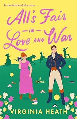 All's Fair in Love and War: A Novel (Miss Prentice's Protegees Book 1)