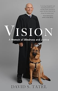 Vision: A Memoir of Blindness and Justice