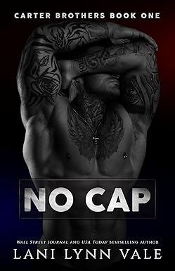 No Cap (Carter Brothers Book 1)