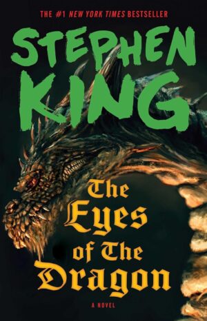 The Eyes of the Dragon: A Novel