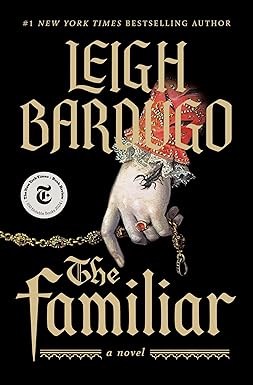 The Familiar: A Novel