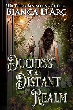 Duchess of a Distant Realm (Brotherhood of Blood - Wildwood Book 5)