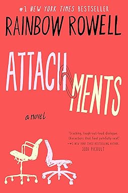 Attachments: A Novel