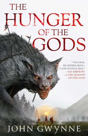 The Hunger of the Gods (The Bloodsworn Trilogy Book 2)