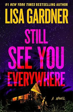 Still See You Everywhere (A Frankie Elkin Novel)