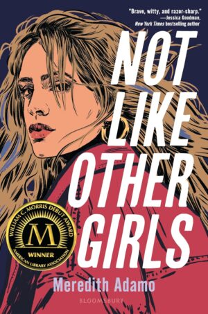 Not Like Other Girls