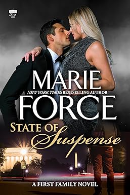 State of Suspense, A First Family Novel (First Family Series Book 7)