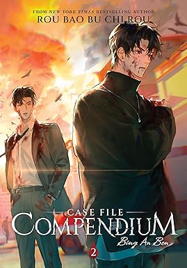 Case File Compendium: Bing An Ben (Novel) Vol. 2