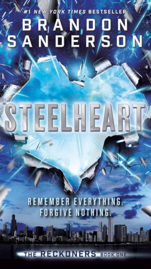 Steelheart (The Reckoners Book 1)