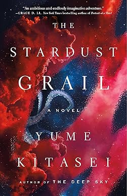 The Stardust Grail: A Novel