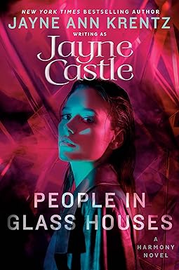 People in Glass Houses (A Harmony Novel Book 17)
