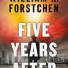 Five Years After: A John Matherson Novel