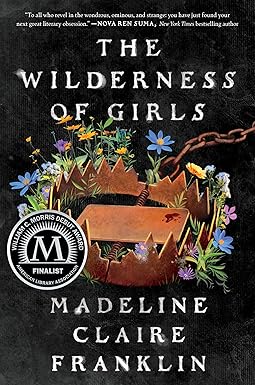 The Wilderness of Girls