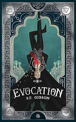 Evocation: Book I in The Summoner's Circle