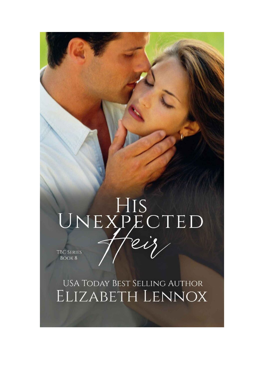 His Unexpected Heir (The Billionaire's Club Book 8)