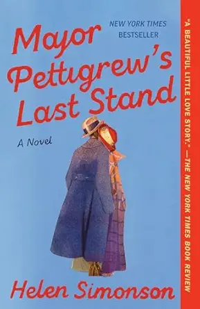 Major Pettigrew's Last Stand: A Novel