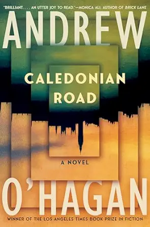 Caledonian Road: A Novel
