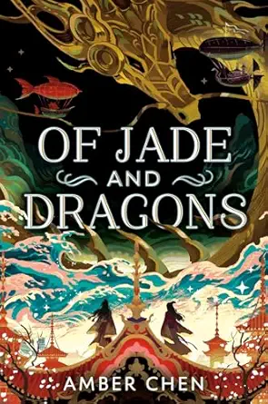 Of Jade and Dragons