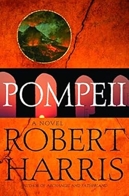 Pompeii: A Novel (Harris, Robert)