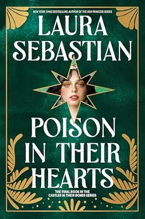 Poison in Their Hearts: Castles in Their Bones #3