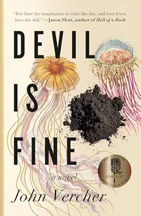 Devil Is Fine: A Novel