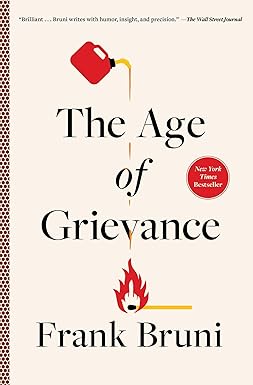The Age of Grievance