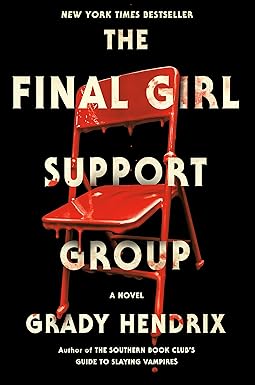 The Final Girl Support Group