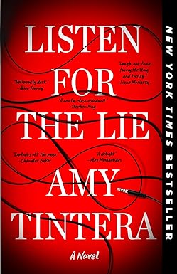 Listen for the Lie: A Novel