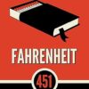 Fahrenheit 451: A Novel