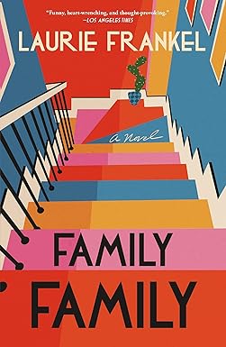 Family Family: A Novel