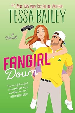Fangirl Down: A Novel (Big Shots Book 1)