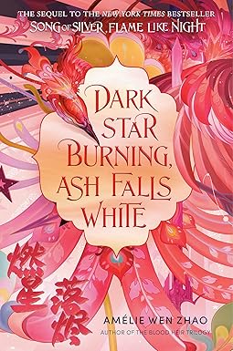 Dark Star Burning, Ash Falls White (Song of the Last Kingdom Book 2)