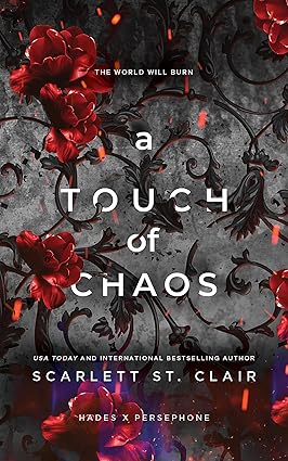 A Touch of Chaos (Hades x Persephone Saga Book 7)