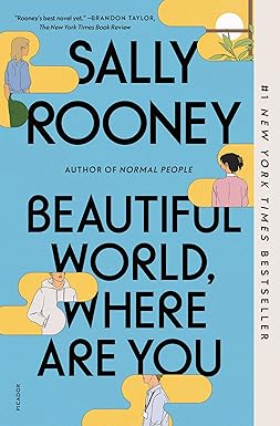 Beautiful World, Where Are You: A Novel