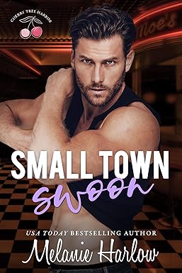 Small Town Swoon (Cherry Tree Harbor Book 4)