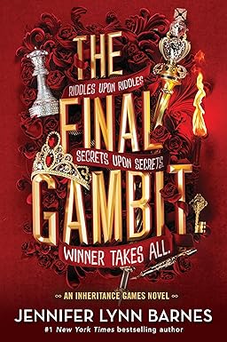 The Final Gambit (The Inheritance Games Book 3)