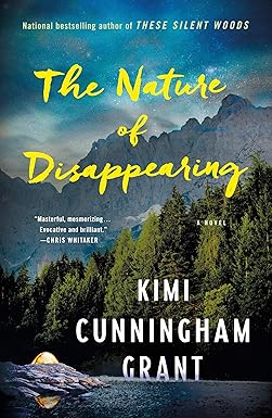 The Nature of Disappearing: A Novel