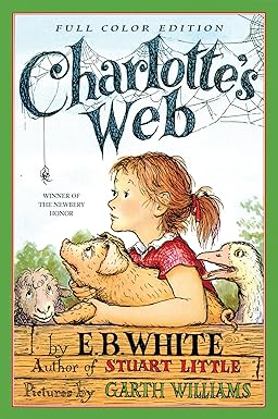 Charlotte's Web (A Newbery Honor Award Winner)
