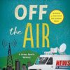 Off the Air: A Mystery (Jolene Garcia Mysteries Book 1)
