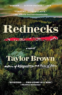Rednecks: A Novel