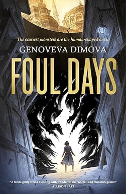 Foul Days (The Witch's Compendium of Monsters Book 1)